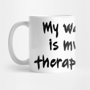 My wall is my therapist light Mug